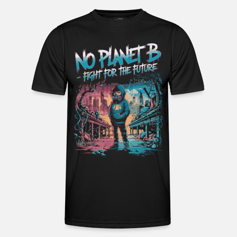 No Planet B – Lutte pour l’avenir T-shirt sport Homme