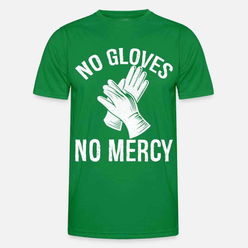 Pas de gants, pas de pitié T-shirt sport Homme