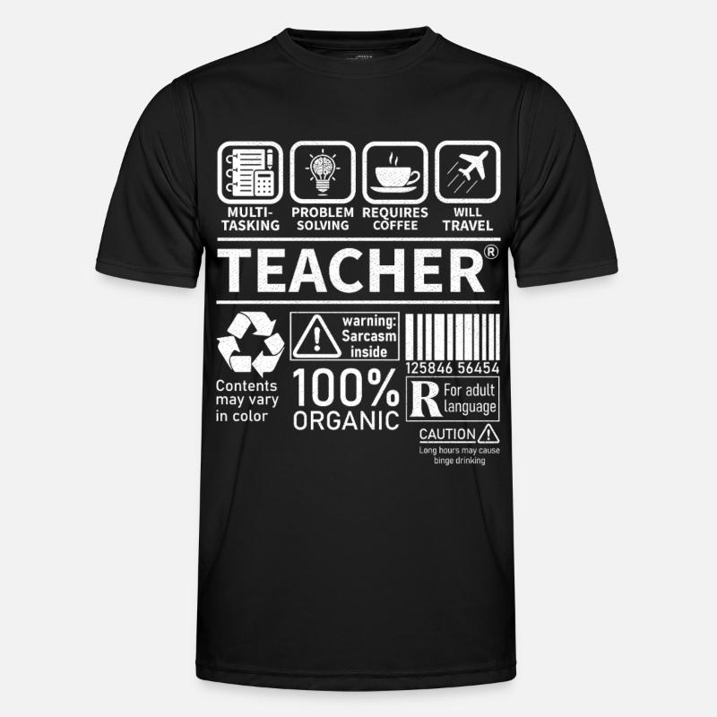 Teacher multi tasking problem solving requires - Männer Funktions-T-Shirt - Schwarz