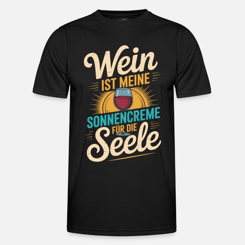 Wein als Sonnencreme der Seele - Männer Funktions-T-Shirt - Schwarz