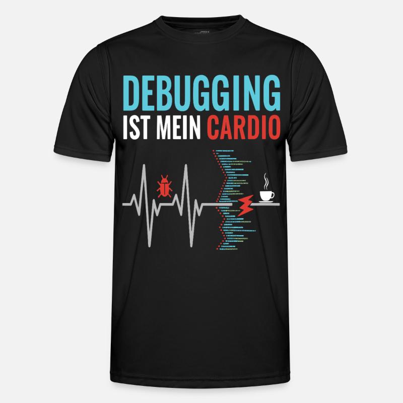 Debugging ist mein Cardio - Programmierer Nerd - Männer Funktions-T-Shirt - Schwarz