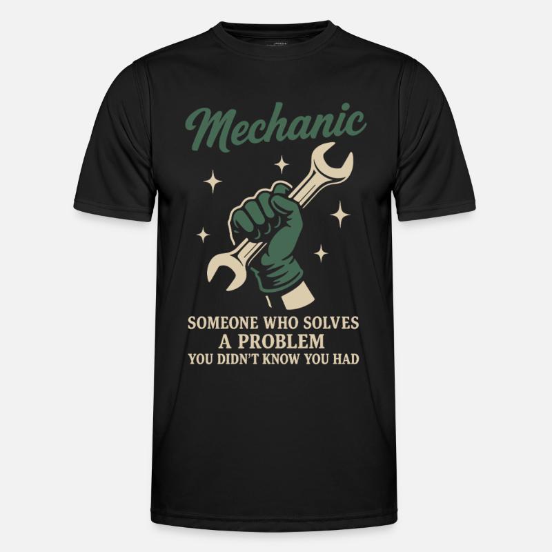 Mechanic Problem Solver Garage Funny Saying - Men's Functional T-Shirt - black
