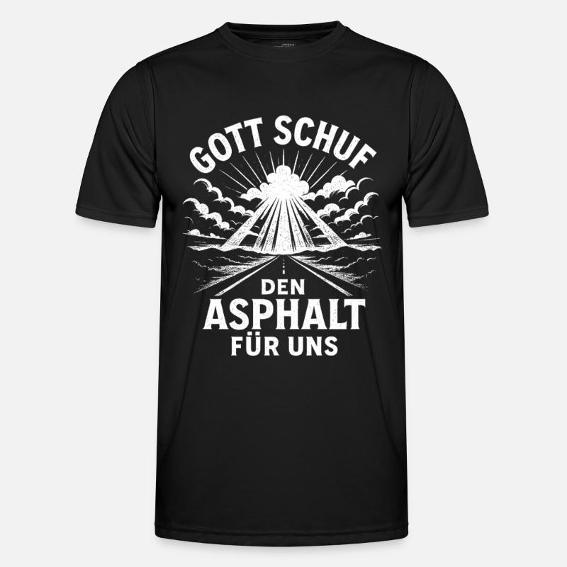 God created asphalt - Men's Functional T-Shirt - black