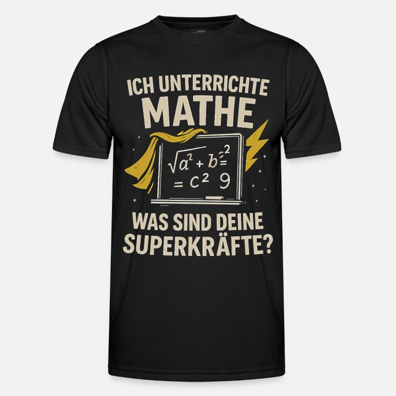 I teach math – your superpowers? - Men's Functional T-Shirt - black
