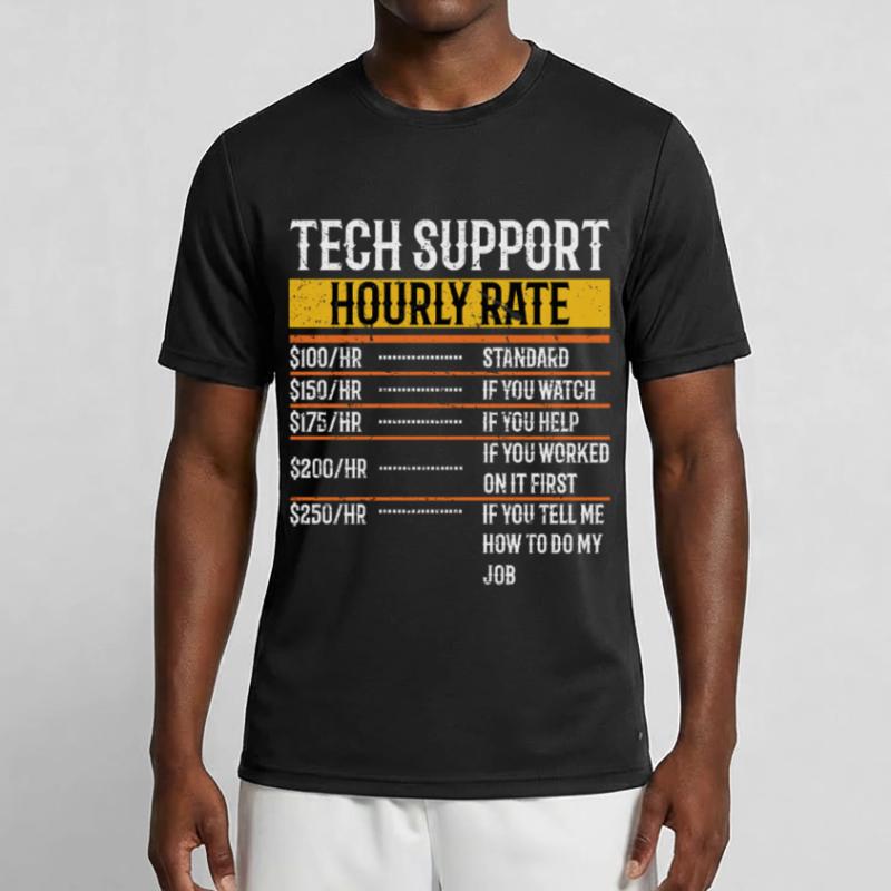 Tech Support Hourly Rate Programmer Technical Men's Functional T-Shirt