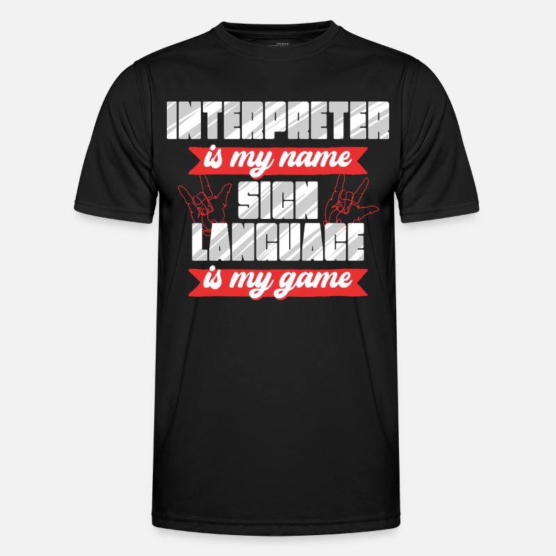 ASL Sign Language Interpreter Sign Language - Men's Functional T-Shirt - black