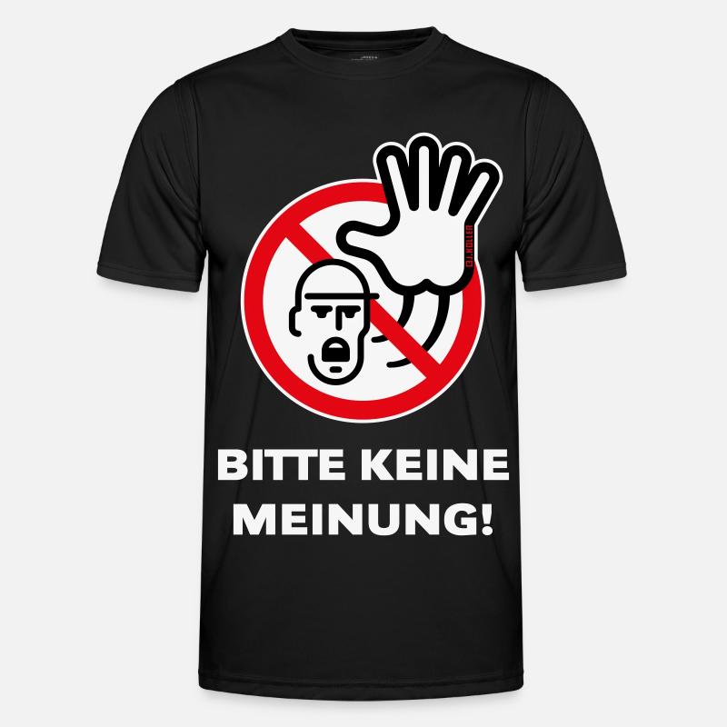 Bitte Keine Meinung! (Warnzeichen Warnschild / 3C) - Männer Funktions-T-Shirt - Schwarz
