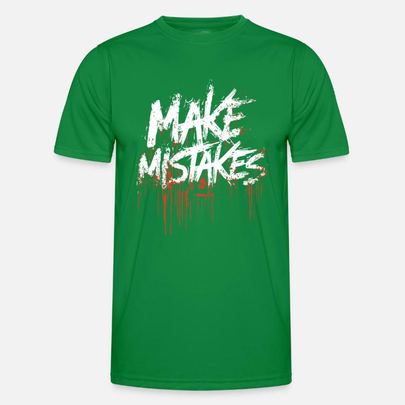 Make mistakes Men's Functional T-Shirt