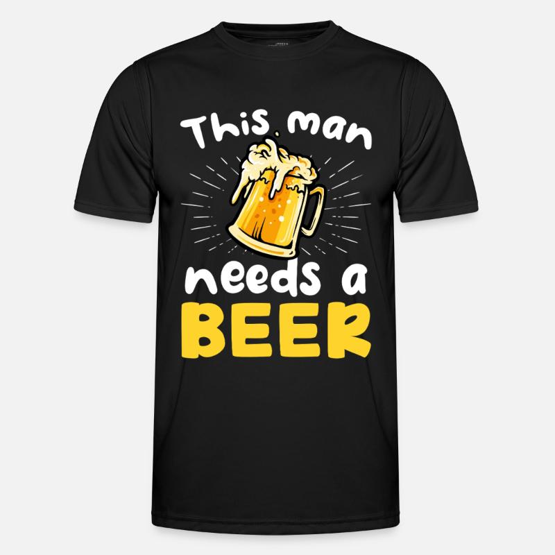 This Man Needs a Beer - Männer Funktions-T-Shirt - Schwarz
