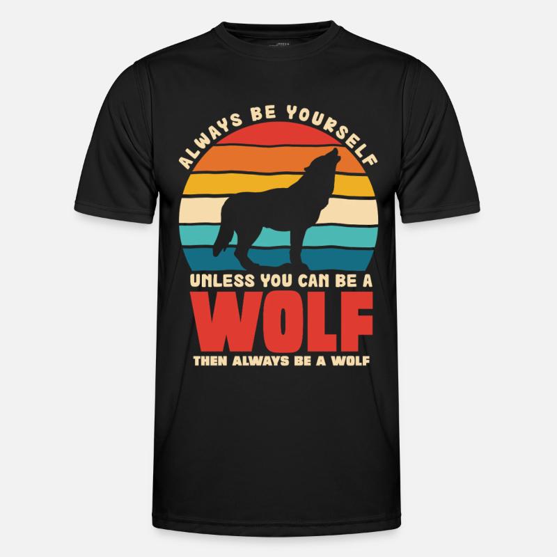 Wolfsruf: Sei Immer Du Selbst - Männer Funktions-T-Shirt - Schwarz