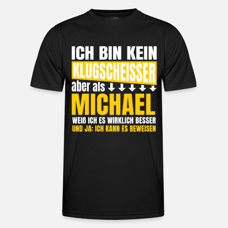 I'm not a smartass Michael - Men's Functional T-Shirt - black