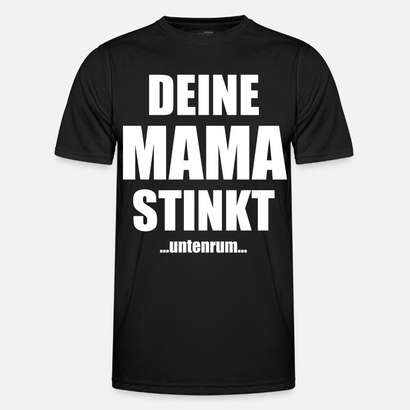 Your mom stinks underneath saying - Men's Functional T-Shirt - black