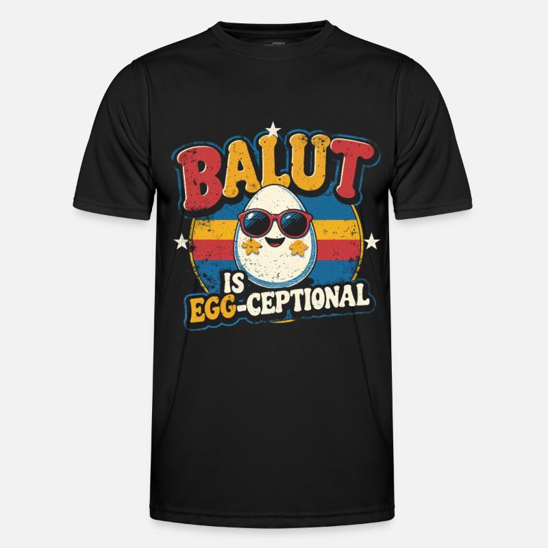 Balut Is Egg-Ceptional Philippines - Men's Functional T-Shirt - black