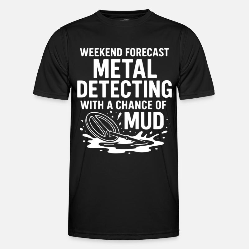 Wochenendvorhersage Metallerkennung Spaß - Männer Funktions-T-Shirt - Schwarz