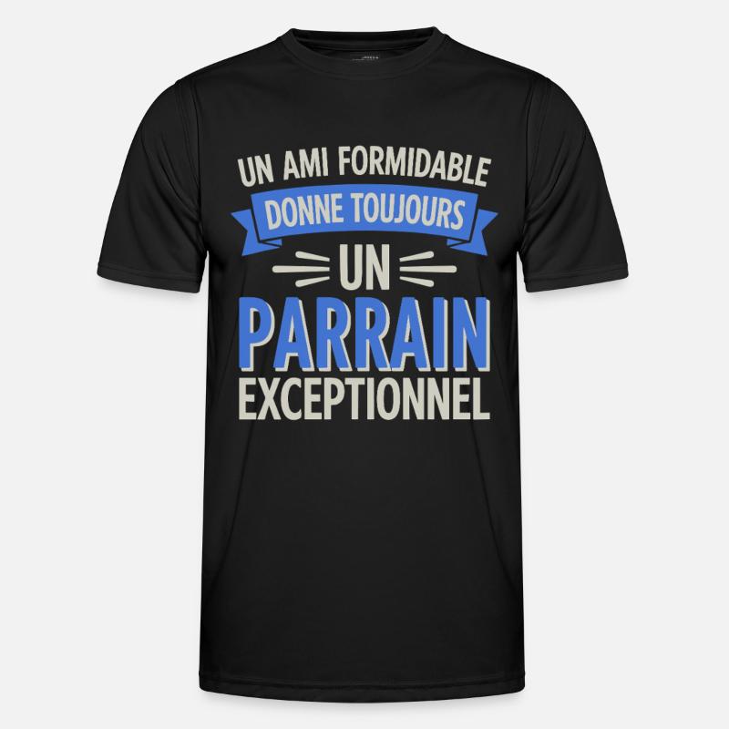 un ami formidable Parrain Exceptionnel T-shirt sport Homme