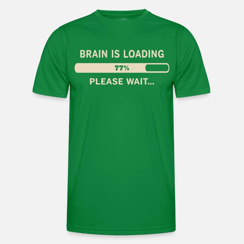Gehirn wird geladen – Bitte warten Männer Funktions-T-Shirt
