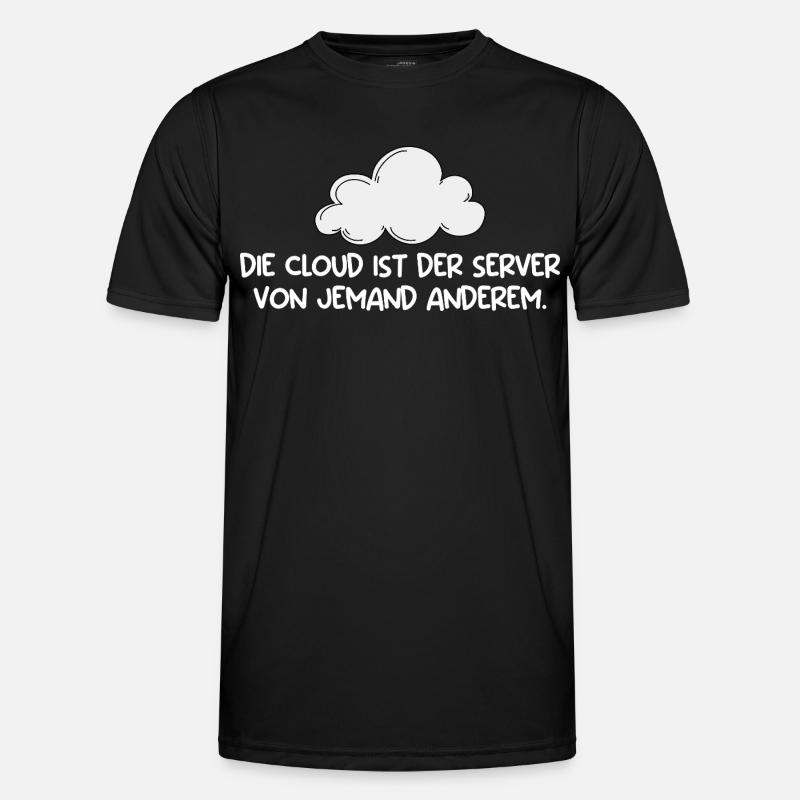 Technischer Support DIE CLOUD IST DER SERVER - Männer Funktions-T-Shirt - Schwarz