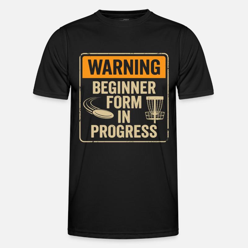 Warning Beginner Form – Disc Golf Warnschild Männer Funktions-T-Shirt