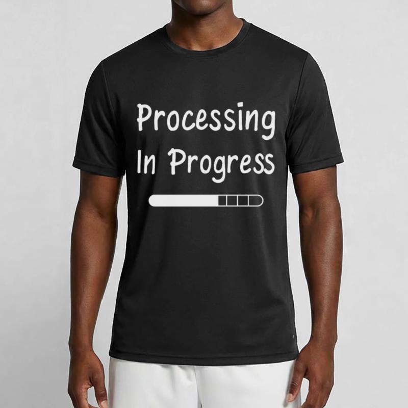 Processing In Progress Loading Bar Statement Men's Functional T-Shirt