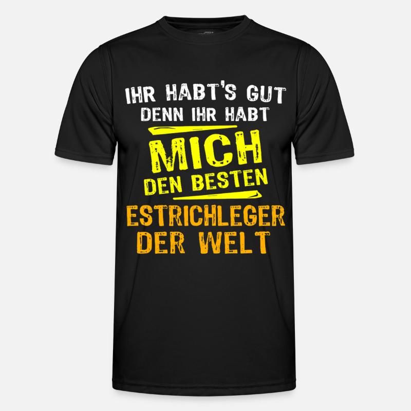 Estrichleger Geschenk Männer Funktions-T-Shirt