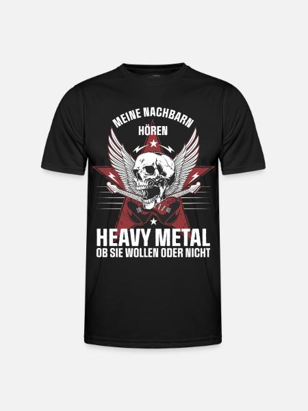 My neighbors listen to heavy metal - Men's Functional T-Shirt - black