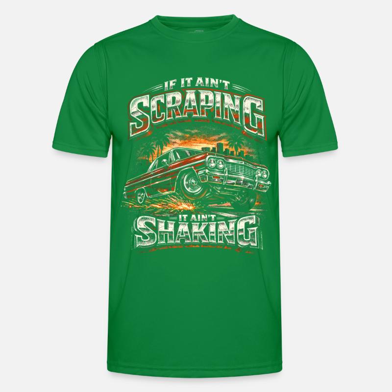 Lowrider Auto If It Aint Scraping It Aint Shaking Männer Funktions-T-Shirt