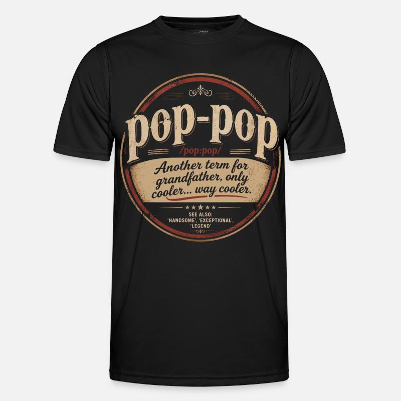Pop-Pop-Definition – Cooler und legendärer Opa - Männer Funktions-T-Shirt - Schwarz