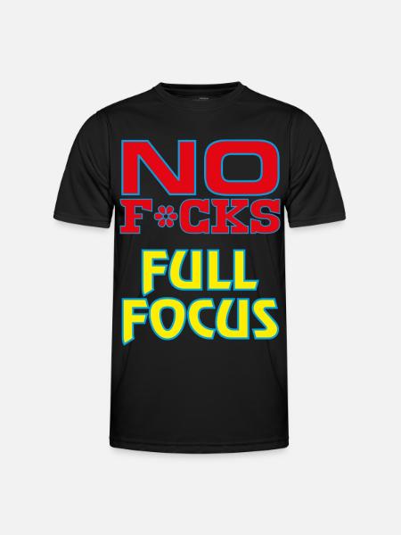 NO_Fcks_FullFocus - Männer Funktions-T-Shirt - Schwarz
