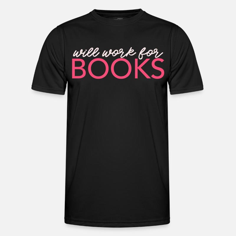 Will Work For Books - Men's Functional T-Shirt - black