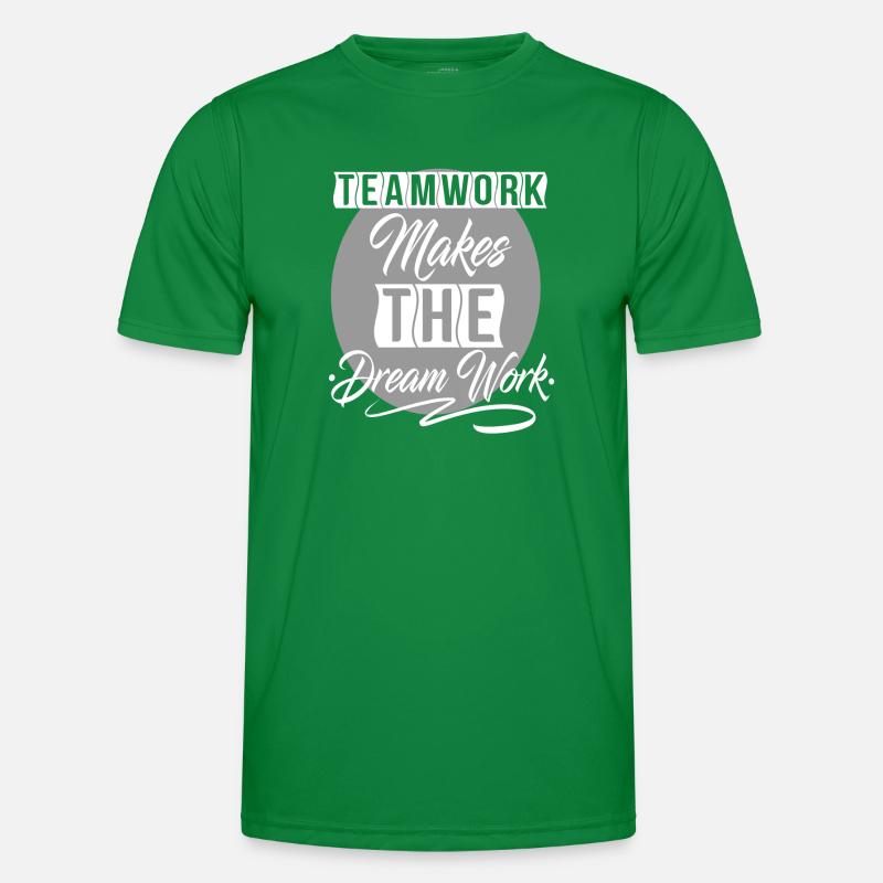 Teamwork Makes The Dream Work Männer Funktions-T-Shirt