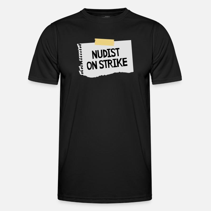 Nudist on strike - Männer Funktions-T-Shirt - Schwarz
