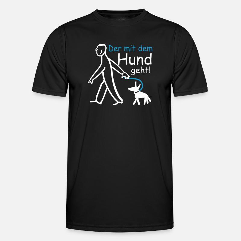 Der mit dem Hund geht ! - Männer Funktions-T-Shirt - Schwarz