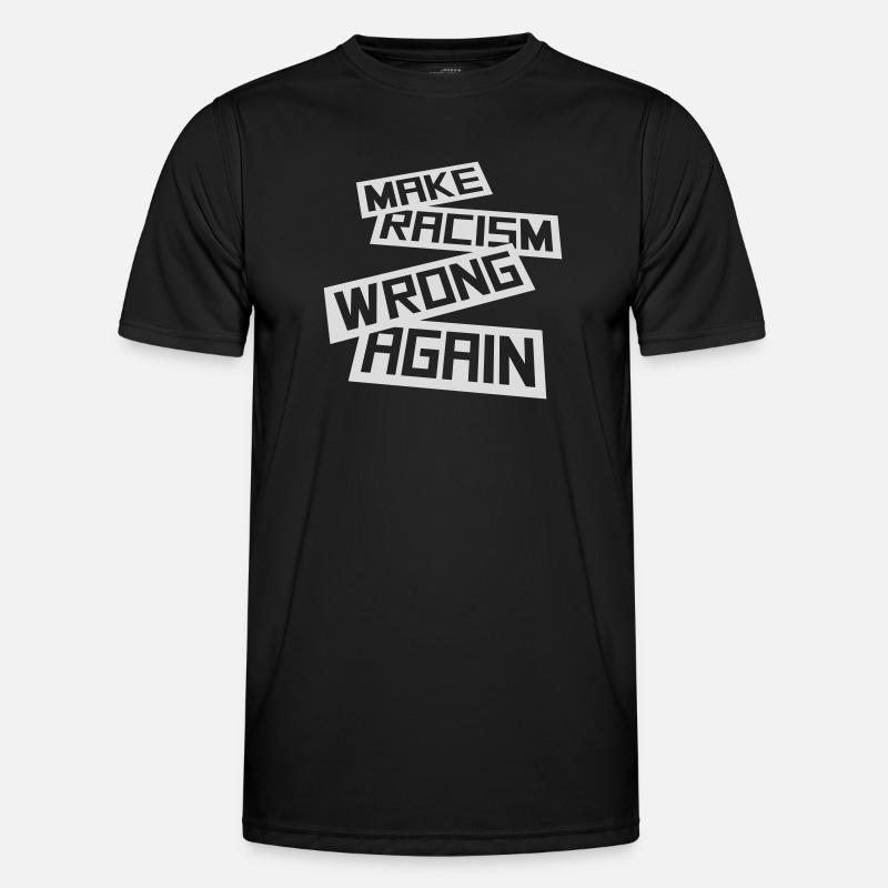 make racism wrong again - Men's Functional T-Shirt - black
