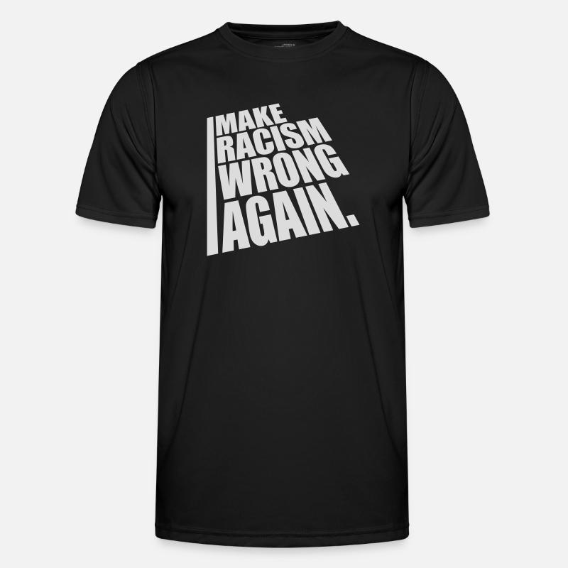 make racism wrong again - Men's Functional T-Shirt - black
