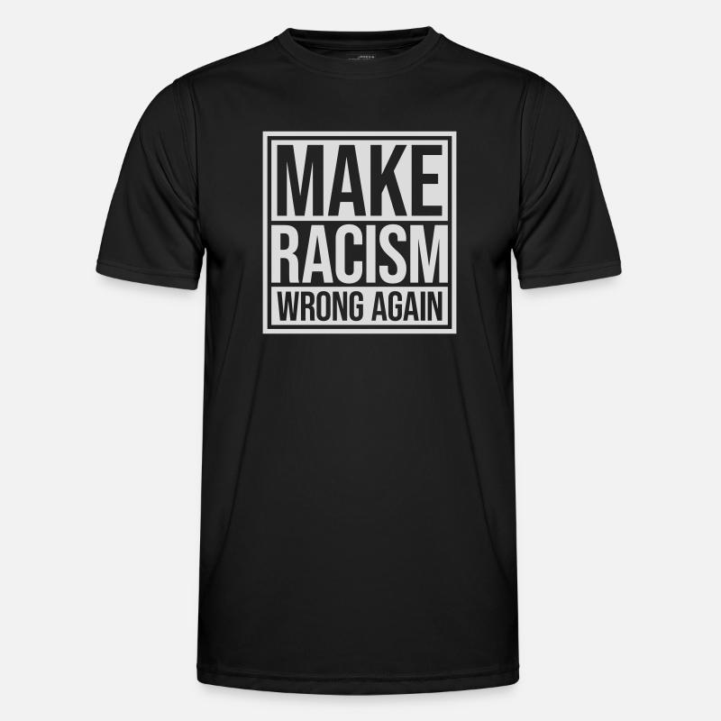 make racism wrong again - Men's Functional T-Shirt - black