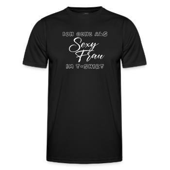 Sexy Frau im T-Shirt Schriftzug - Männer Funktions-T-Shirt - Schwarz - Vorne - AI Model Male 178 dark (178cm)