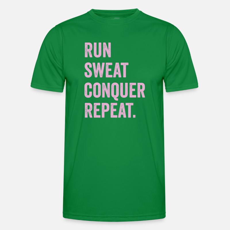 Run. Sweat. Conquer. Repeat. Men's Functional T-Shirt