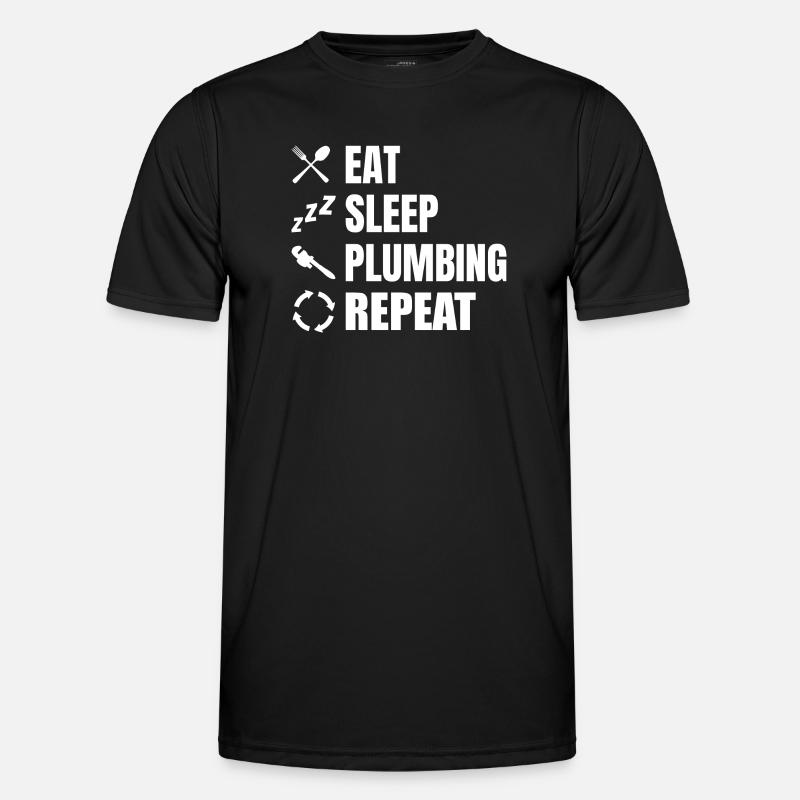 Eating, sleeping, plumbing, repeating - Men's Functional T-Shirt - black