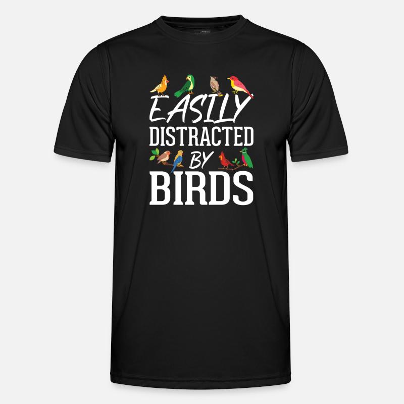Easily Distracted by Birds - Men's Functional T-Shirt - black