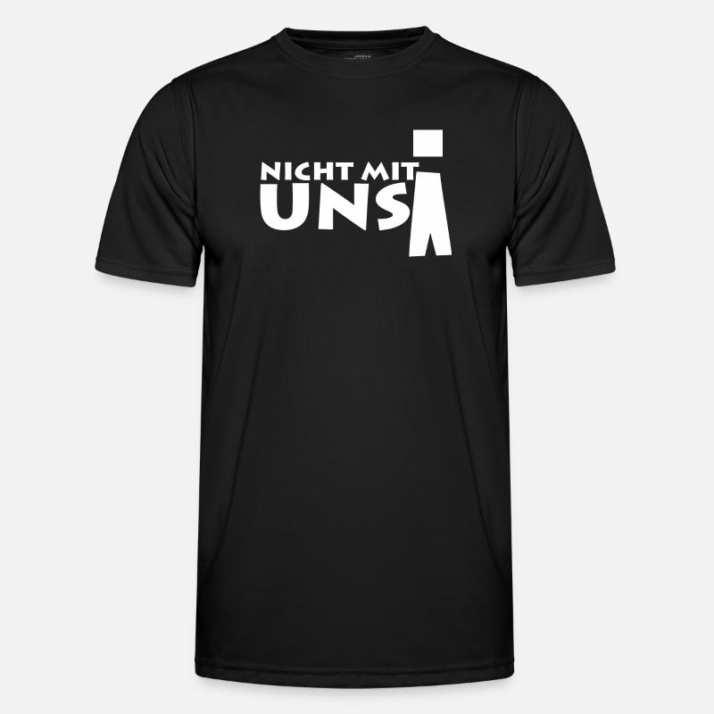nicht mit uns! - Männer Funktions-T-Shirt - Schwarz