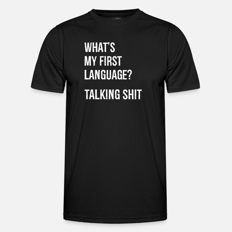what's my first language talking - Men's Functional T-Shirt - black