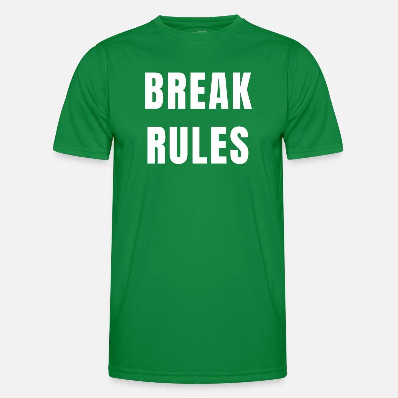 Break Rules Motivation Mindset Ambition Power Men's Functional T-Shirt