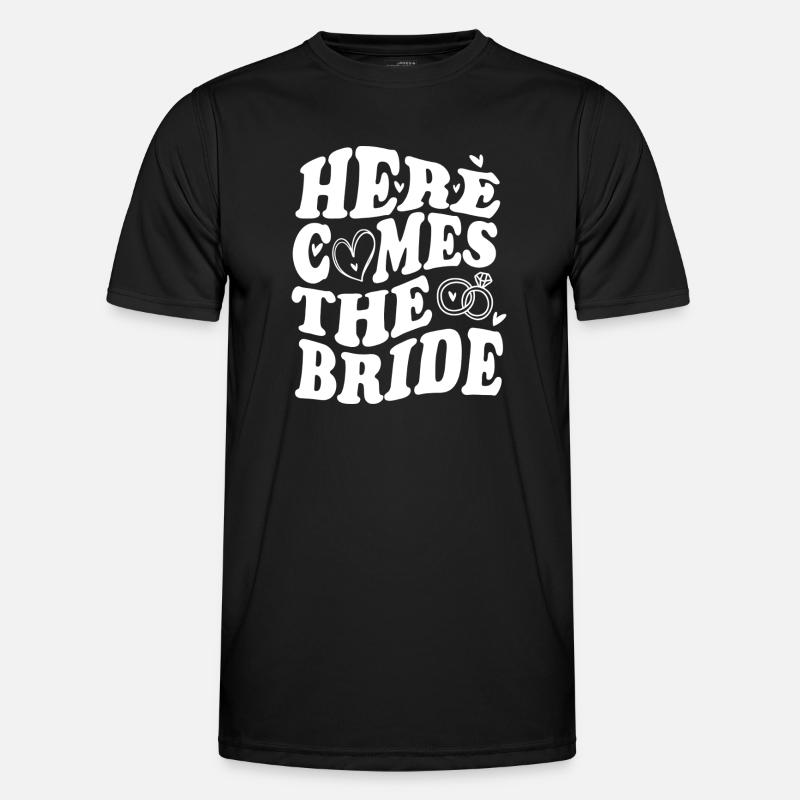 Here Comes the Bride – Hochzeit Statement - Männer Funktions-T-Shirt - Schwarz