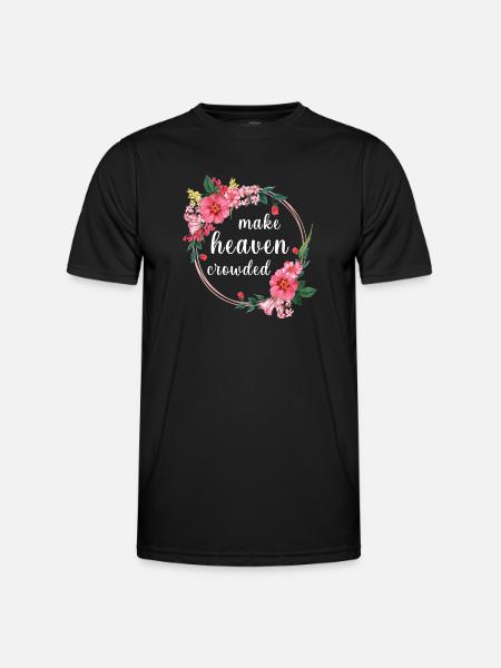 Make Heaven Crowded Glaube Blumen Design - Männer Funktions-T-Shirt - Schwarz
