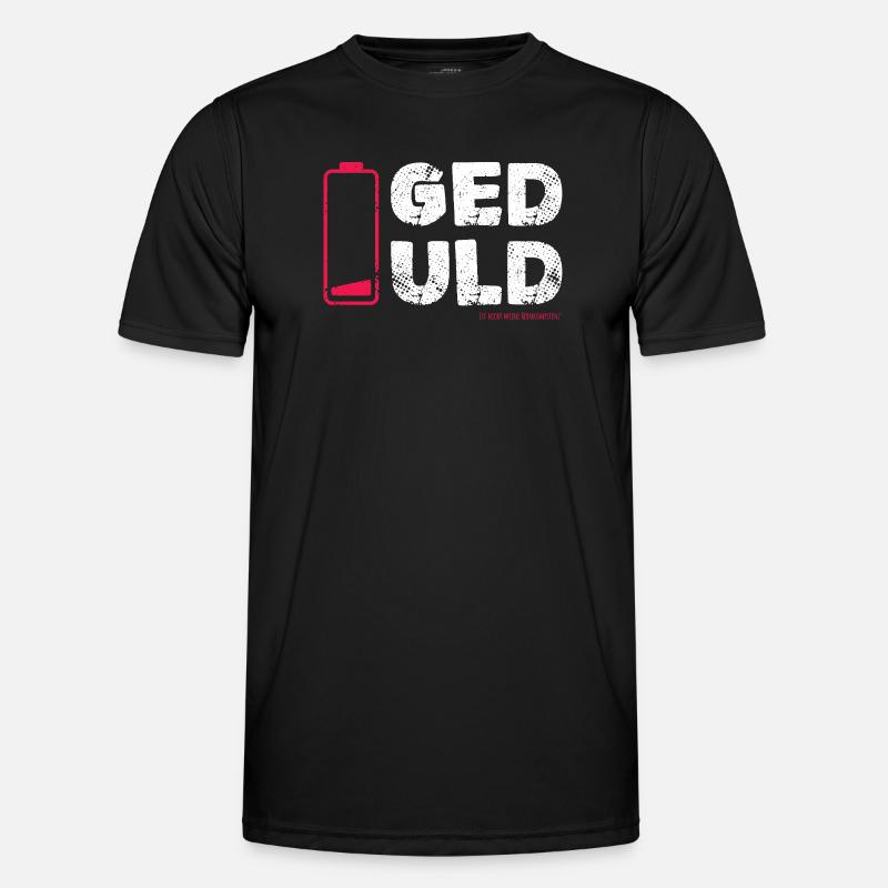 Geduld – nicht meine Kernkompetenz Statement - Männer Funktions-T-Shirt - Schwarz