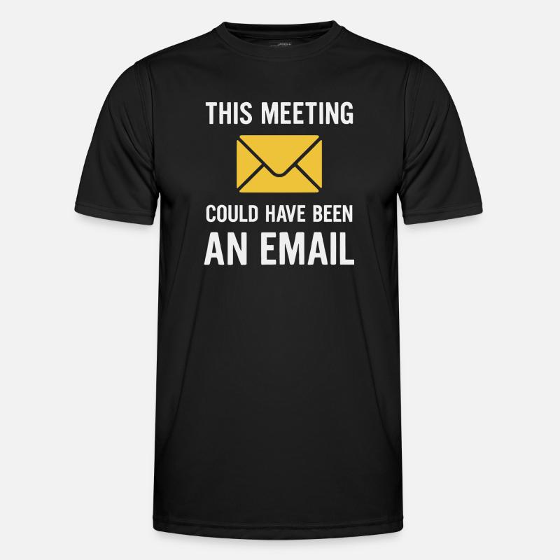 Meeting oder E-Mail - Männer Funktions-T-Shirt - Schwarz