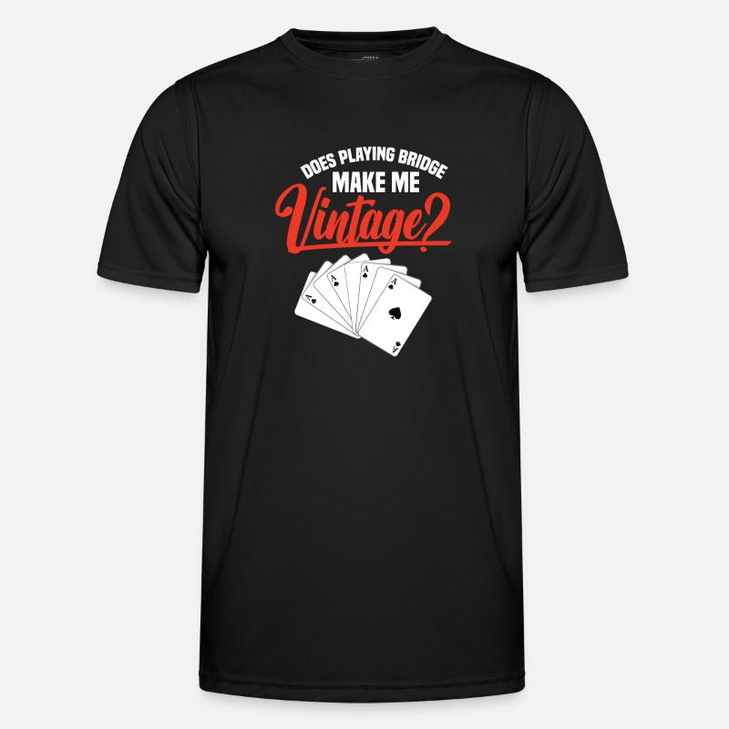 Does playing bridge make me a - Men's Functional T-Shirt - black