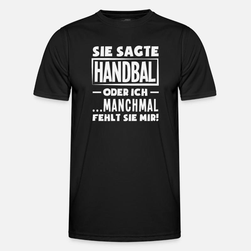 Handball oder ich – manchmal fehlt sie - Männer Funktions-T-Shirt - Schwarz