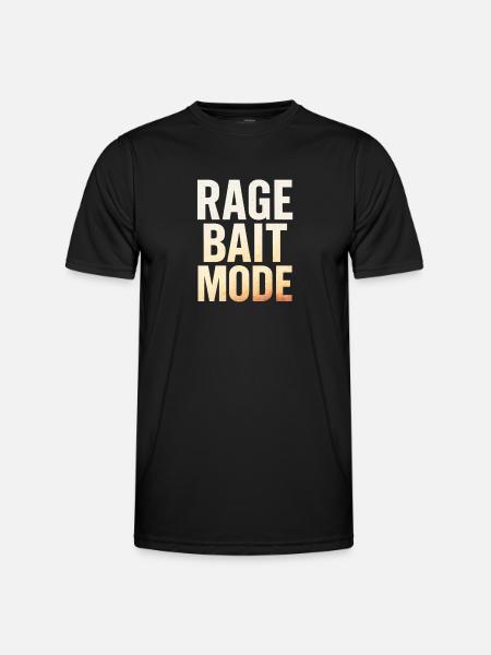 Rage Bait Mode, Funny Saying - Men's Functional T-Shirt - black