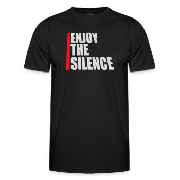 Enjoy The Silence Saying Calm Silence Introvert - Men's Functional T-Shirt - black - Front - AI Model Male 178 dark (178cm)